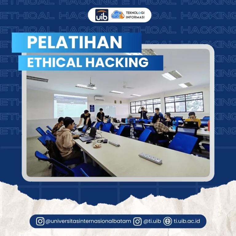 Pelatihan Ethical Hacking PS TI UIB dan EC Council Trainer