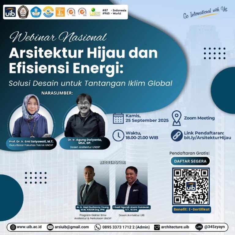 Webinar Nasional Arsitektur Hijau dan Efisiensi Energi: Solusi Desain untuk Tantangan Iklim Global