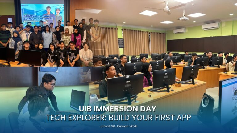 Teknologi Informasi Universitas Internasional Batam Hadirkan Immersion Day 2026 melalui Tech Explorer Build Your First App sebagai Sarana Pengenalan Dunia Teknologi Informasi bagi Siswa dan Siswi SMA/SMK di Batam