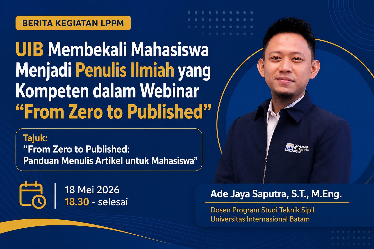 UIB Membekali Mahasiswa Menjadi Penulis Ilmiah yang Kompeten dalam Webinar “From Zero to Published”
