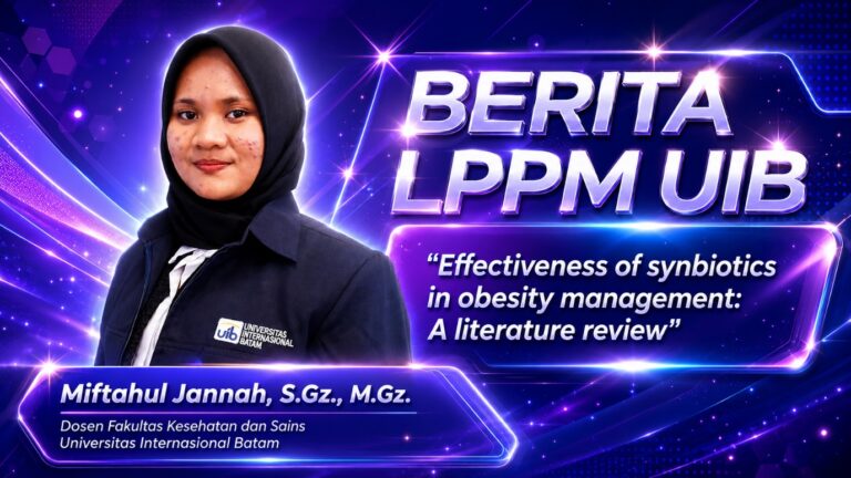 Dosen Prodi Gizi UIB Miftahul Jannah, S.Gz., M.Gz. dan Universitas Mohammad Natsir Bukittinggi Teliti Efektivitas Sinbiotik untuk Manajemen Obesitas