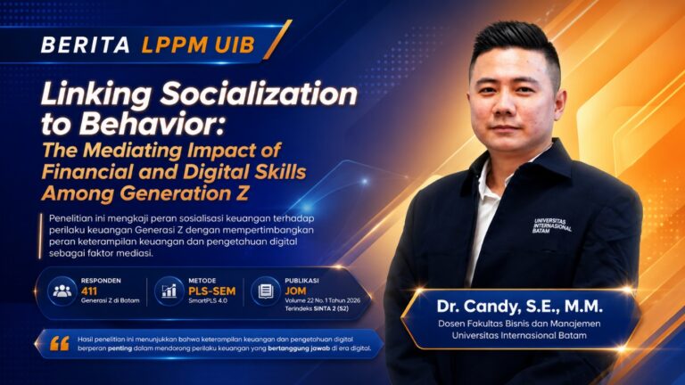 Dosen Magister Manajemen UIB Dr. Candy Berkolaborasi dengan National Chengchi University Taiwan Publikasikan Riset tentang Literasi Keuangan Generasi Z