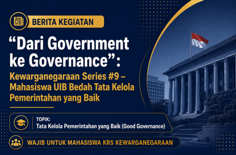 Webinar KWN #9 UIB Bahas Good Governance dan Tata Kelola Pemerintahan