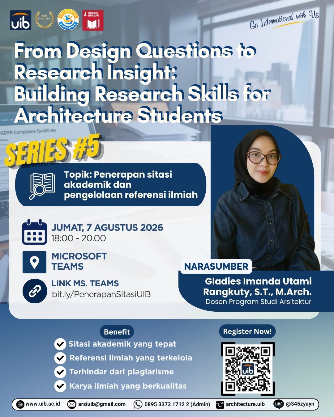 Research Skills Series #5 UIB Tingkatkan Kemampuan Sitasi Mahasiswa Arsitektur