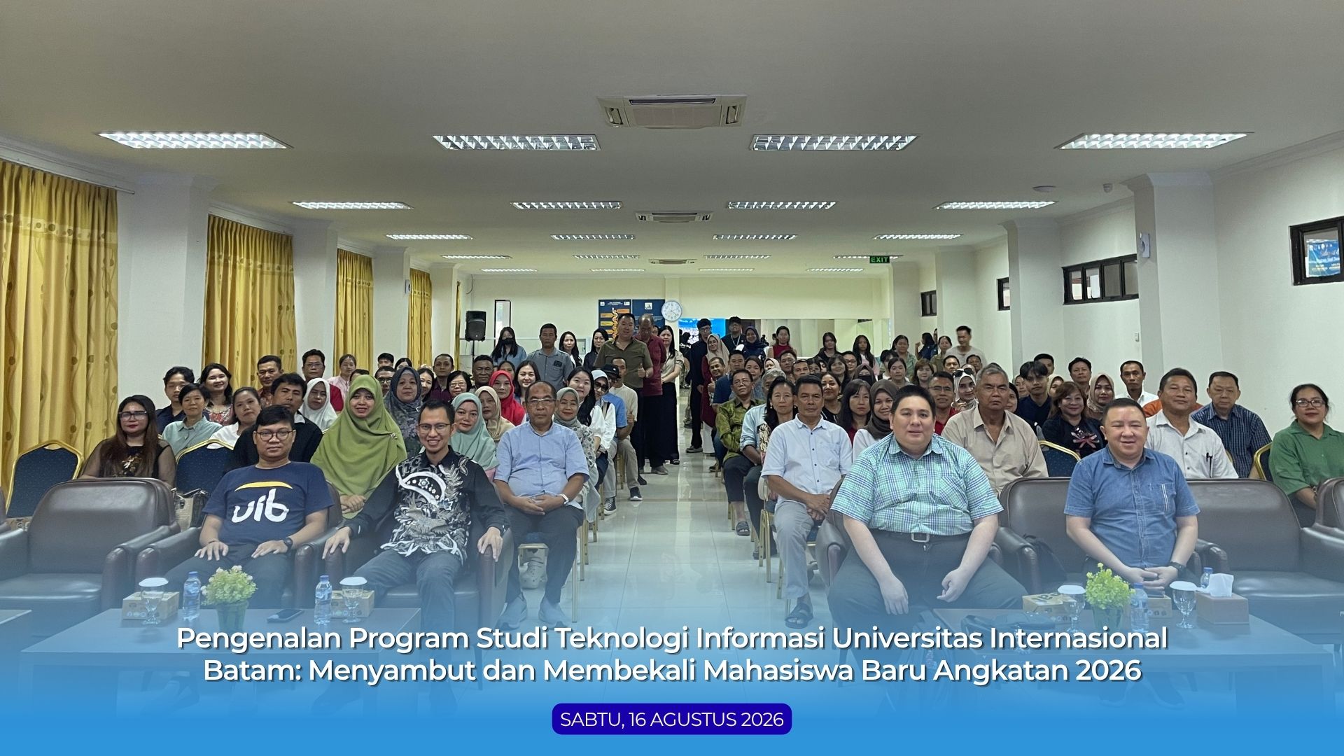 Parents Gathering FIK UIB 2026 Perkuat Kolaborasi dengan Orang Tua