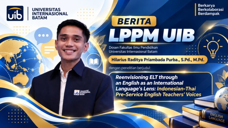 Mengangkat Pembelajaran Bahasa Inggris di Indonesia dan Thailand, Penelitian UIB dan CSPC Filipina Berhasil Terbit di Jurnal SINTA 2
