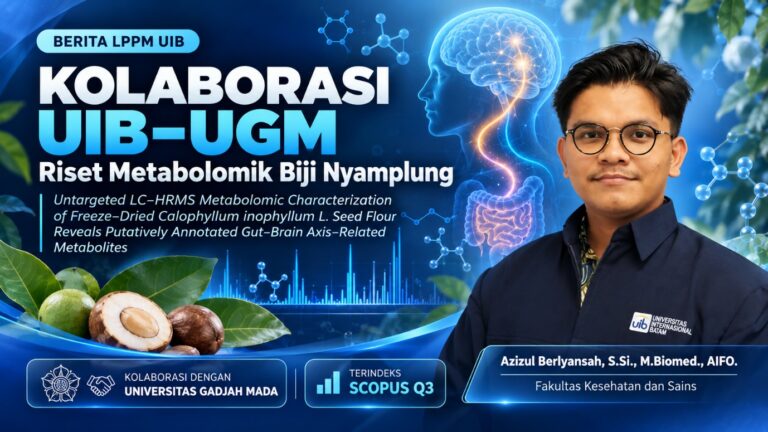 Dosen Biologi UIB berkolaborasi dengan UGM Ungkap Profil Kimia Biji Nyamplung lewat Riset Metabolomik Terindeks Scopus Q3
